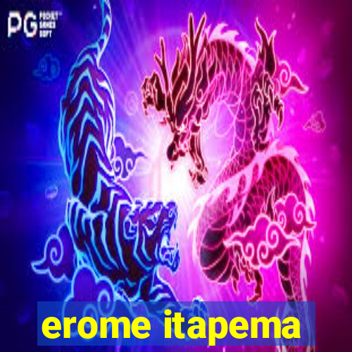 erome itapema